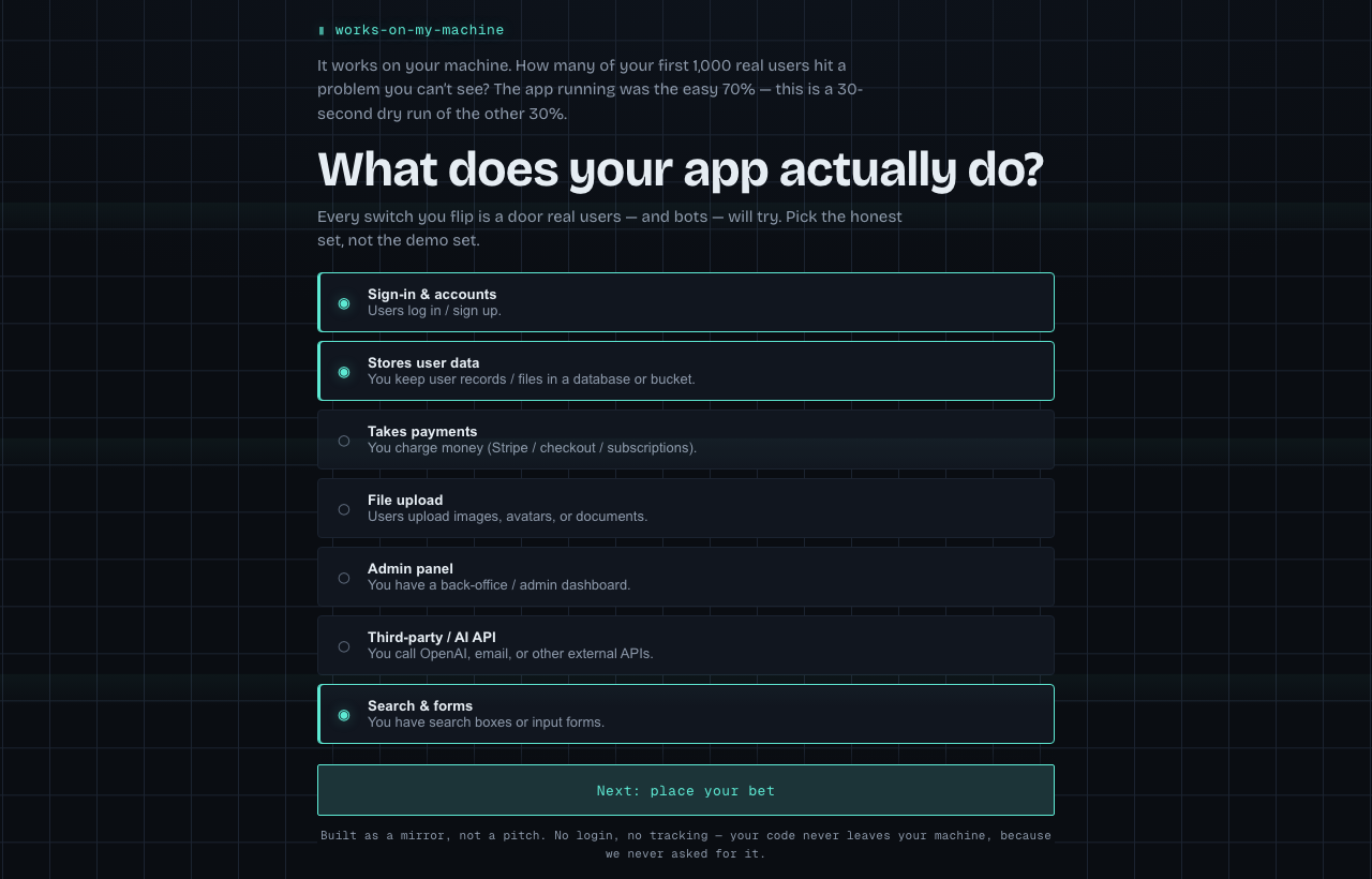 The opening screen: a dark instrument panel headed “What does your app actually do?” with toggle chips for sign-in, stored data, payments, uploads and an admin panel.